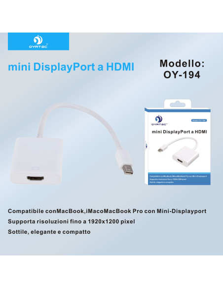 Adattatore Mini DisplayPort a HDMI OY-194