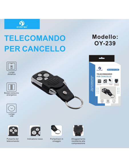 TELECOMANDO PER CANCELLO OY-239
