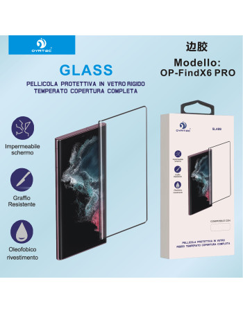OPPO FIND X6 PRO VETRO TEMPERATO INCOLLA SOLO CON BORDO